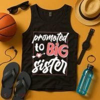 Cute Promoted To BIG Sister Tank Top thumb 4