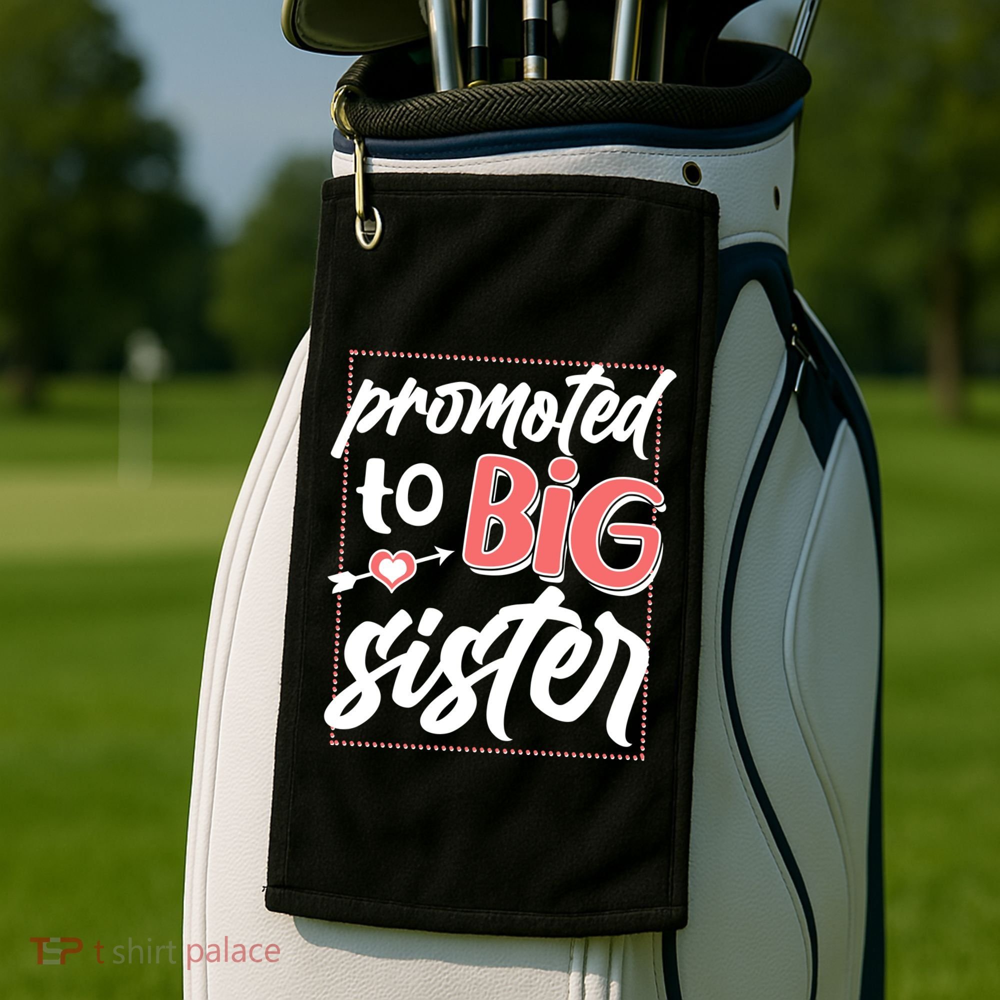 Cute Promoted To BIG Sister Golf Towel