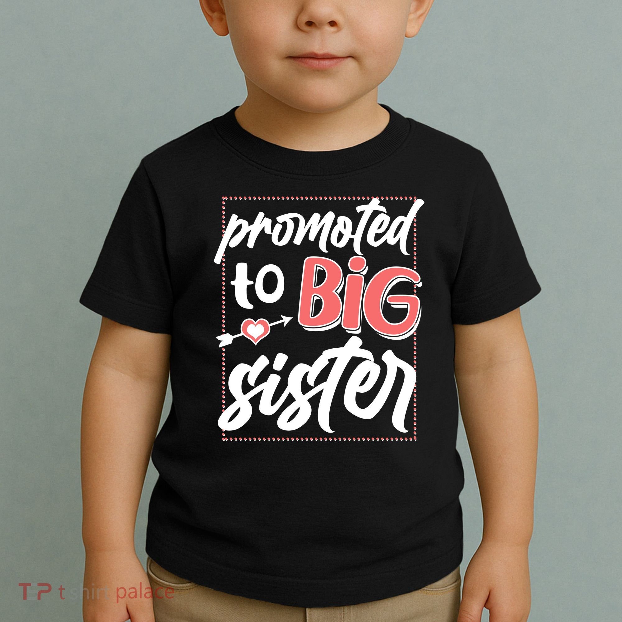 Cute Promoted To BIG Sister Toddler T-Shirt