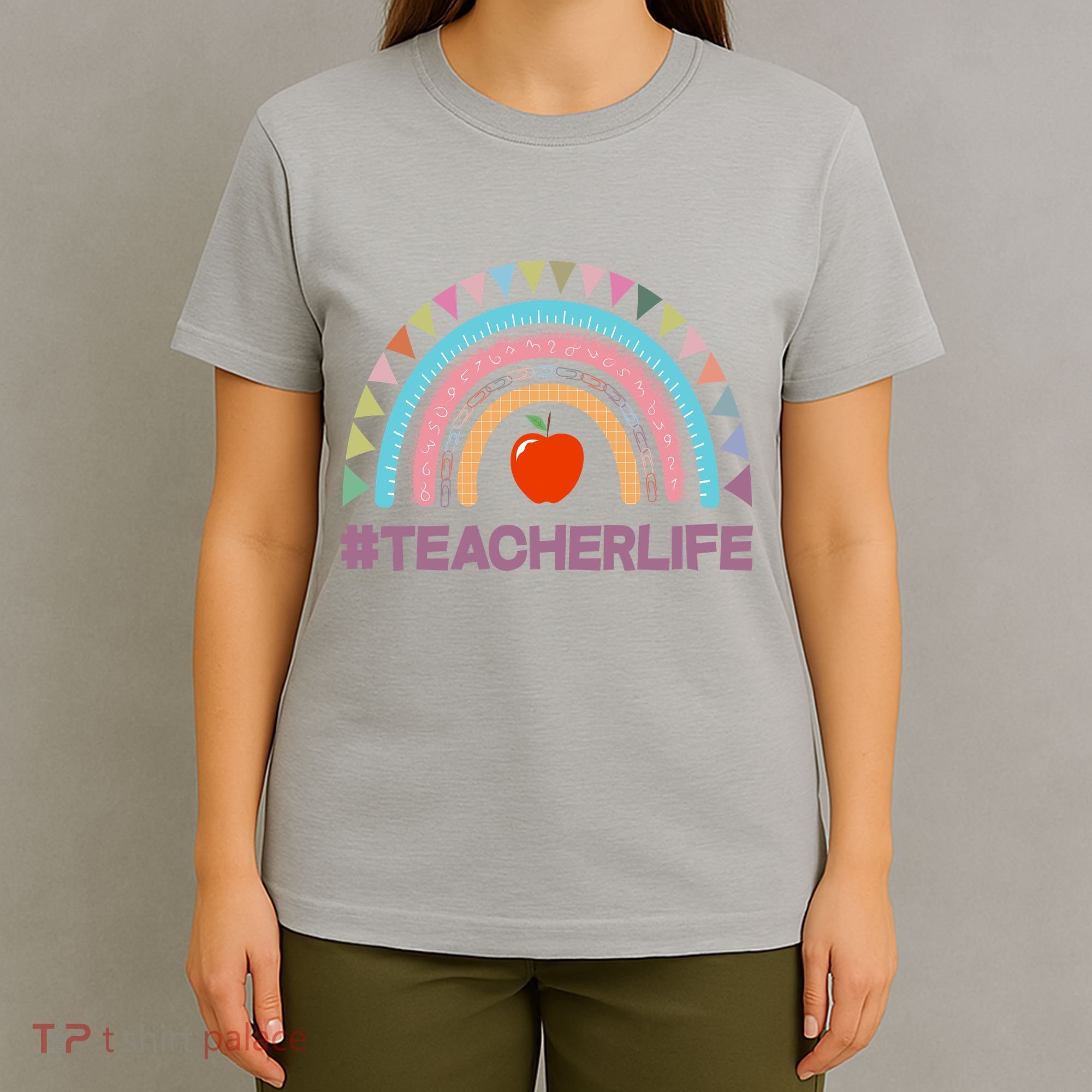 Cute Rainbow Teacher Life #teacherlife T-Shirt