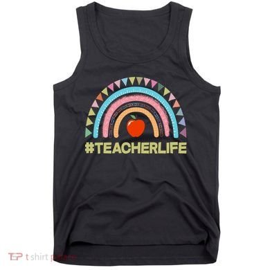 Cute Rainbow Teacher Life #teacherlife Tank Top