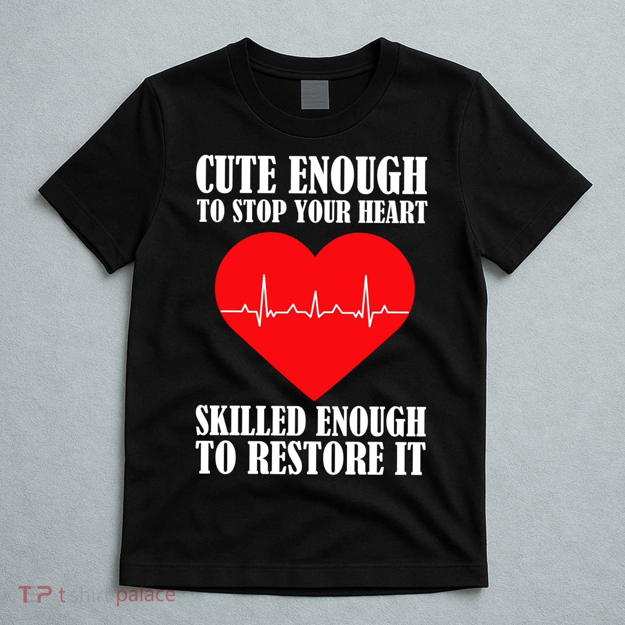 Cute Skilled Nurse T-Shirt
