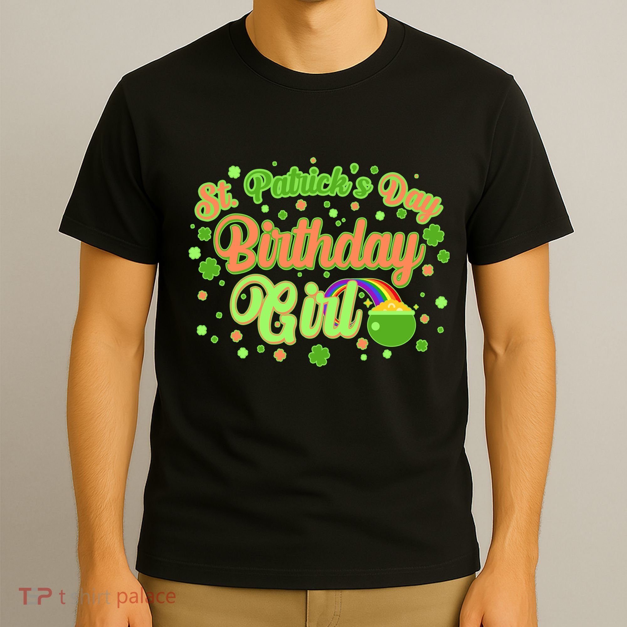 Cute St. Patrick's Day Birthday Girl T-Shirt