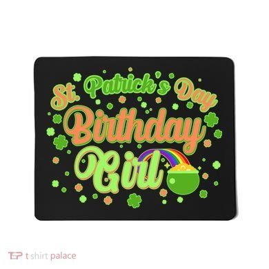 Cute St. Patrick's Day Birthday Girl Mousepad