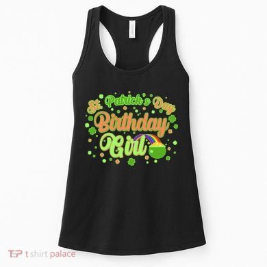 Cute St. Patrick's Day Birthday Girl Women's Tank Top