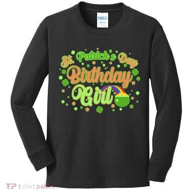 Cute St. Patrick's Day Birthday Girl Kids Long Sleeve Shirt
