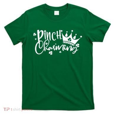 Cute St Patricks Day Pinch Charming T-Shirt