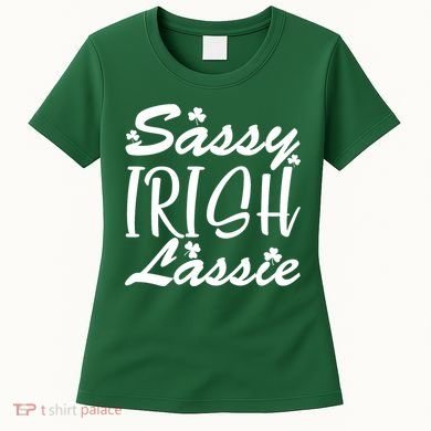 Cute St Pattys Day Sassie Irish Lassie Women's T-Shirt