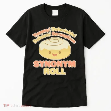 Cute Synonym Roll Tall T-Shirt