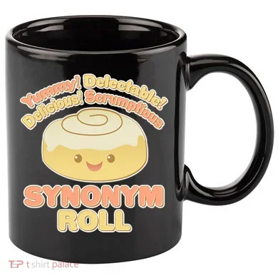 Cute Synonym Roll 11oz C Handle Ceramic Mug