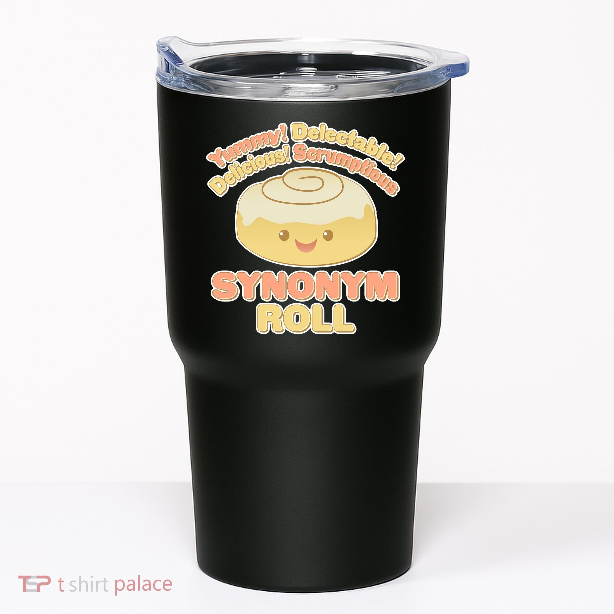Cute Synonym Roll Tumbler