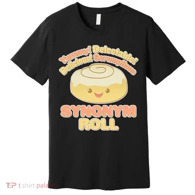 Cute Synonym Roll Premium T-Shirt