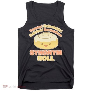 Cute Synonym Roll Tank Top