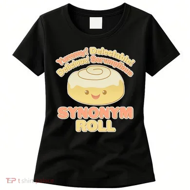 Cute Synonym Roll Women's T-Shirt