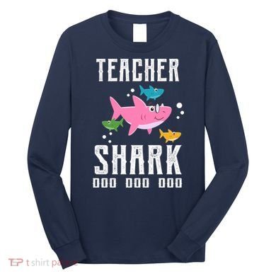 Cute Teacher Shark Do Do Do Long Sleeve Shirt