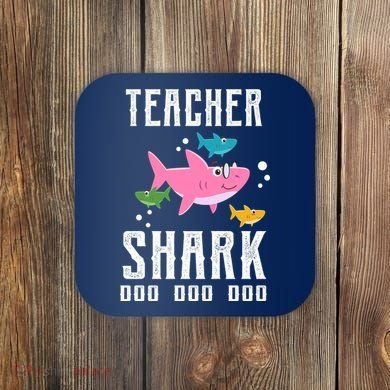 Cute Teacher Shark Do Do Do Coaster