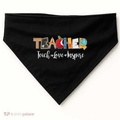 Cute Teacher Teach Love Inspire  USA-Made Doggie Bandana
