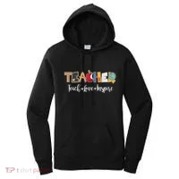 Cute Teacher Teach Love Inspire  Women's Hoodie thumb 0