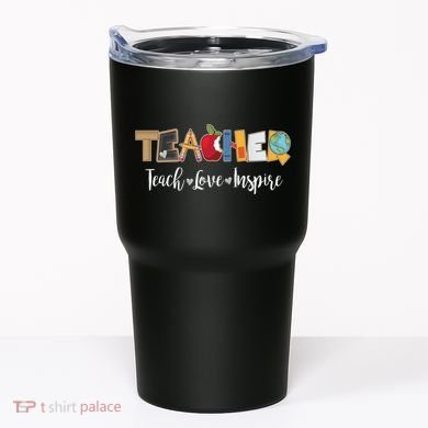 Cute Teacher Teach Love Inspire  Tumbler