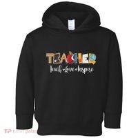 Cute Teacher Teach Love Inspire  Toddler Hoodie thumb 0