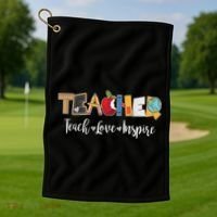 Cute Teacher Teach Love Inspire  Golf Towel thumb 1
