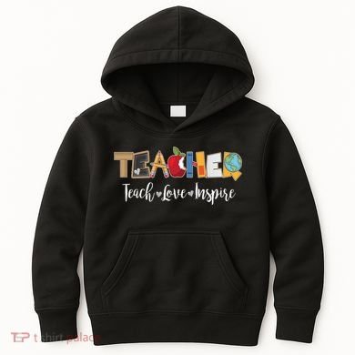 Cute Teacher Teach Love Inspire  Kids Hoodie