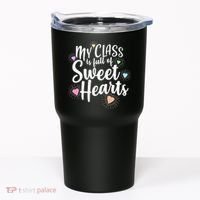 Cute Teachers Gift - My Class Is Full Of Sweet Hearts Tumbler thumb 0