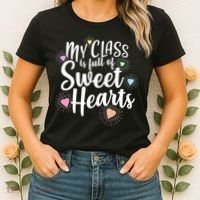 Cute Teachers Gift - My Class Is Full Of Sweet Hearts Women's T-Shirt thumb 2