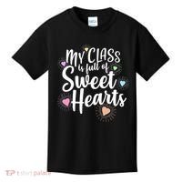 Cute Teachers Gift - My Class Is Full Of Sweet Hearts Kids T-Shirt thumb 0