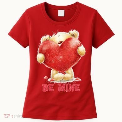 Cute Teddy Bear Holding Heart Be Mine Valentine's Day Women's T-Shirt