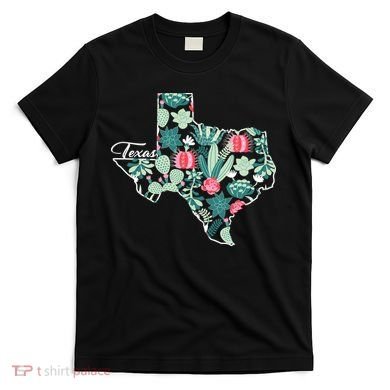 Cute Texas Cactus And Flowers T-Shirt