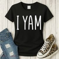 Cute Thanksgiving I Yam Women's T-Shirt thumb 3