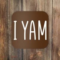 Cute Thanksgiving I Yam Coaster thumb 0