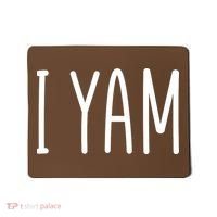 Cute Thanksgiving I Yam Mousepad thumb 0