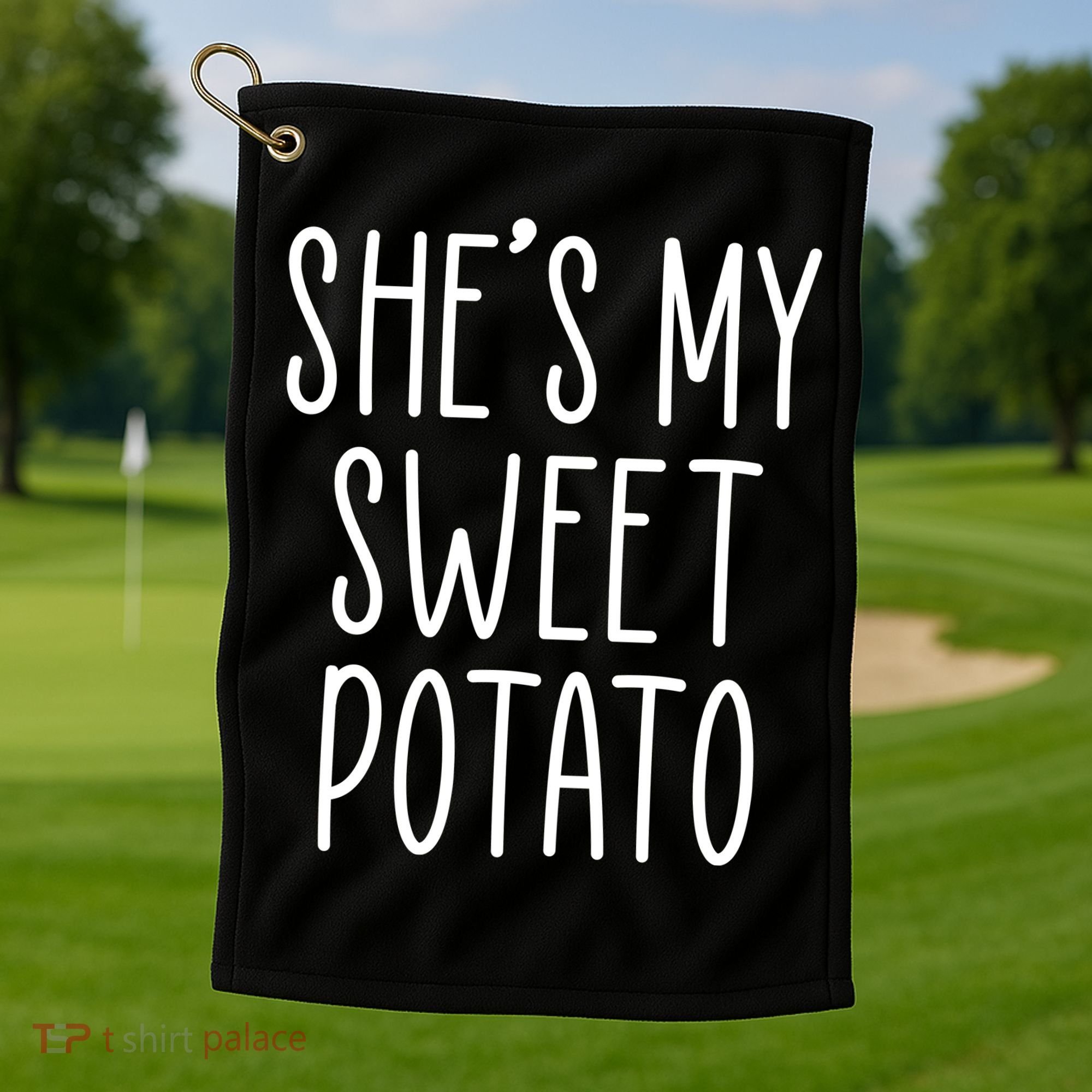 Cute Thanksgiving She's My Sweet Potato Golf Towel