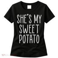 Cute Thanksgiving She's My Sweet Potato Women's T-Shirt thumb 0