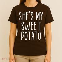 Cute Thanksgiving She's My Sweet Potato T-Shirt thumb 4