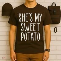Cute Thanksgiving She's My Sweet Potato T-Shirt thumb 6