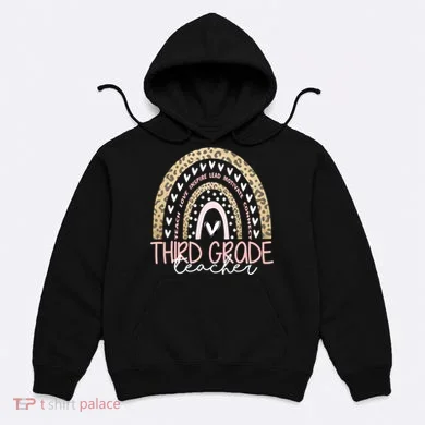 Cute Third Grade Teacher Inspiring Quote Hoodie