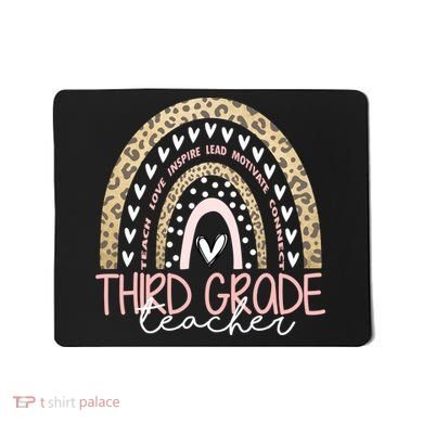Cute Third Grade Teacher Inspiring Quote Mousepad