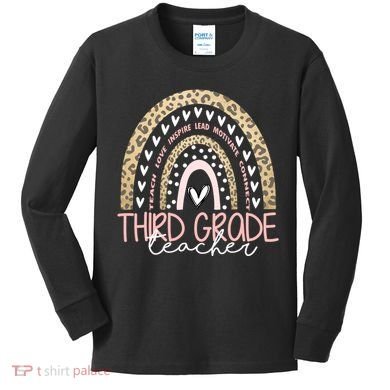 Cute Third Grade Teacher Inspiring Quote Kids Long Sleeve Shirt