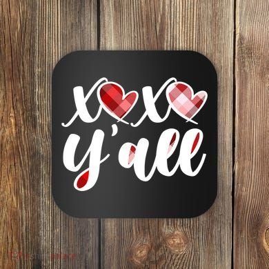 Cute Valentine's Day XOXO Y'all  Coaster