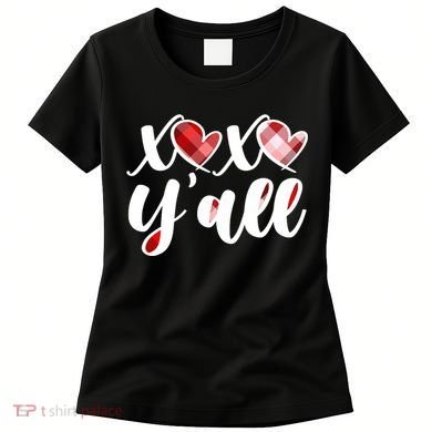 Cute Valentine's Day XOXO Y'all  Women's T-Shirt