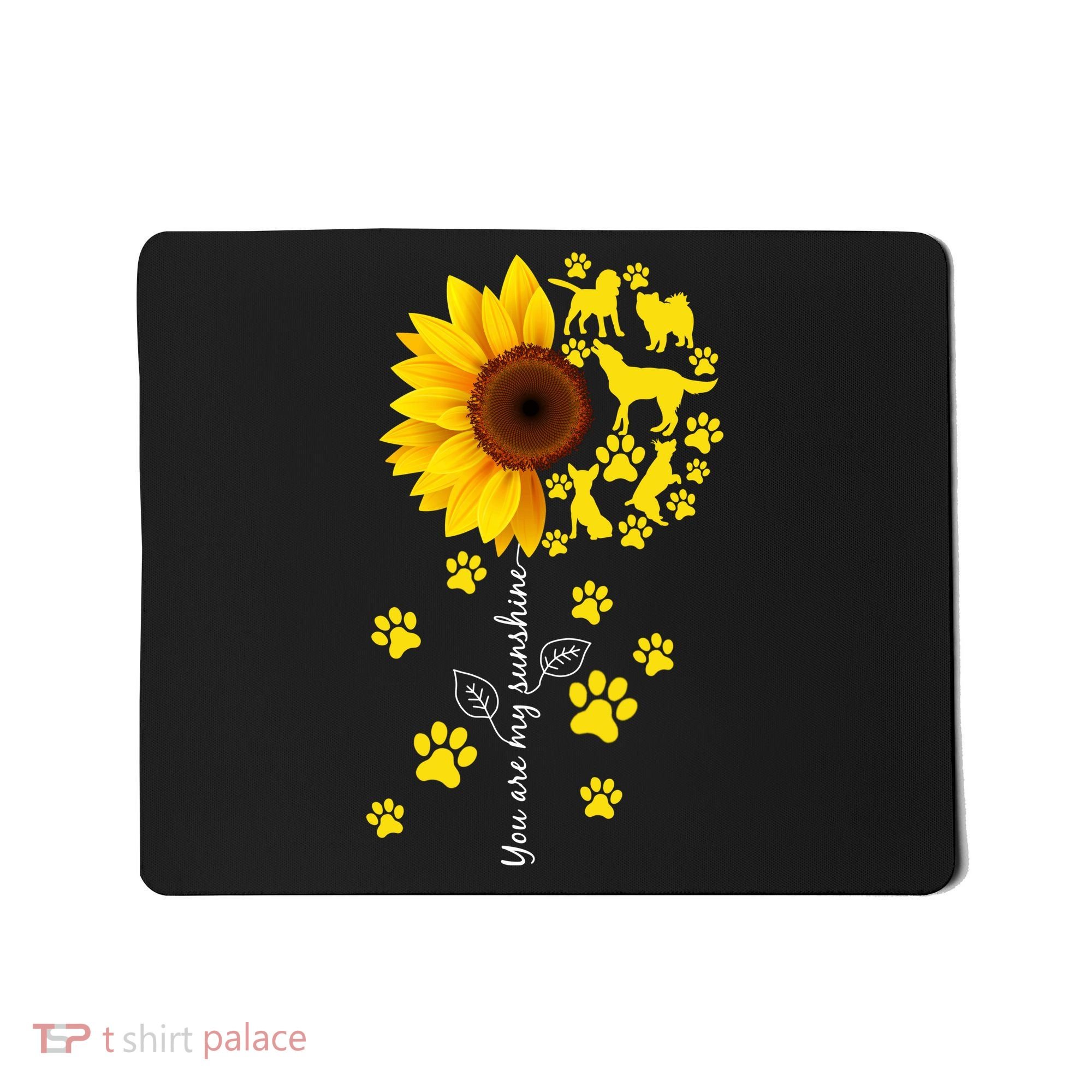 Cute You Are My Sunshine Sunflower Dogs Mousepad