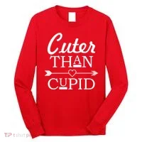 Cuter Than Cupid Funny Cute Valentines Long Sleeve Shirt thumb 0