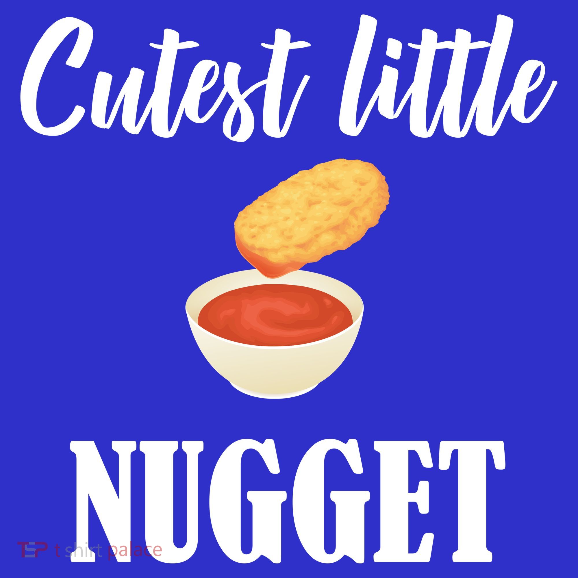 Cutest Little Nugget Kids T-Shirt