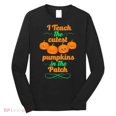 Cutest Pumpkins In The Patch Long Sleeve Shirt