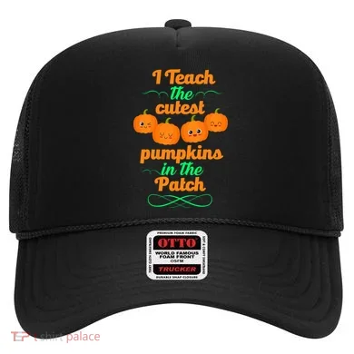 Cutest Pumpkins In The Patch Hat