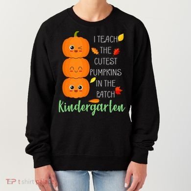 Cutest Pumpkins In The Patch Kindergarten Women's Sweatshirt