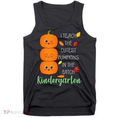 Cutest Pumpkins In The Patch Kindergarten Tank Top